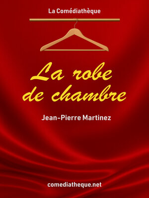 cover image of La robe de chambre